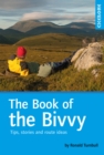 The Book of the Bivvy : Tips, stories and route ideas - eBook