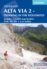 Alta Via 2 - Trekking in the Dolomites : Includes 1:25,000 map booklet. With Alta Vie 3-6 in outline - eBook
