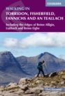 Walking in Torridon, Fisherfield, Fannichs and An Teallach : Including the ridges of Beinn Alligin, Liathach and Beinn Eighe - eBook