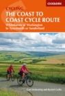 The Coast to Coast Cycle Route : Whitehaven or Workington to Tynemouth or Sunderland - eBook