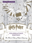 Harry Potter Colouring Book Celebratory Edition : The Best of Harry Potter colouring - an official colouring book - Book