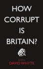 How Corrupt is Britain? - eBook