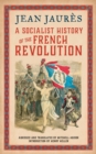 A Socialist History of the French Revolution - eBook
