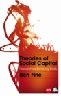 Theories of Social Capital : Researchers Behaving Badly - eBook
