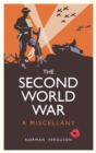 The Second World War : A Miscellany - eBook