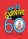 How to Survive 60 - eBook