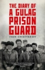 The Diary of a Gulag Prison Guard - Book