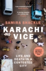 Karachi Vice : Life and Death in a Contested City - eBook