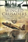 Winged Crusaders : The Exploits of 14 Squadron RFC & RAF, 1915-45 - eBook
