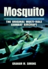 Mosquito : The Original Multi-Role Combat Aircraft - eBook