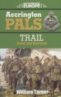 Accrington Pals : Trail Home and Overseas - eBook
