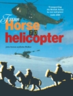 From Horse to Helicopter : Transporting the British Army in War and Peace 1648-1989 - eBook