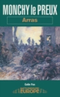 Monchy le Preux : Arras - eBook