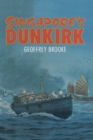 Singapore's Dunkirk - eBook