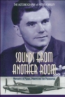 Sounds From Another Room : Memories of Planes, Princes and the Paranormal - eBook