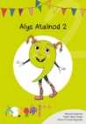 Cyfres Cymeriadau Difyr: Glud y Geiriau - Alys Atalnod 2 - eBook