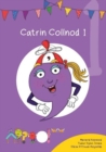 Cyfres Cymeriadau Difyr: Glud y Geiriau - Catrin Collnod 1 - eBook