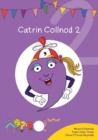 Cyfres Cymeriadau Difyr: Glud y Geiriau - Catrin Collnod 2 - eBook