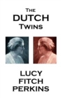 The Dutch Twins - eBook