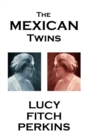 The Mexican Twins - eBook