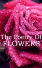 The Poetry Of Flowers - eBook