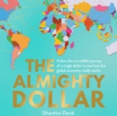 The Almighty Dollar - eAudiobook