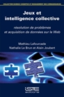Jeux et intelligence collective - eBook