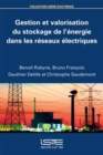 Gestion et valorisation du stockage de l'energie dans les reseaux electriques - eBook