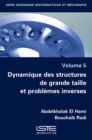 Dynamique des structures de grande taille et problemes inverses - eBook