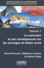 La corrosion et ses consequences sur les ouvrages en beton arme - eBook