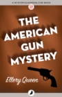 The American Gun Mystery - eBook