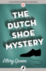 The Dutch Shoe Mystery - eBook