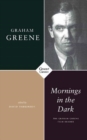 Mornings in the Dark : The Graham Greene Film Reader - Book