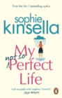My Not So Perfect Life : A Novel - Book