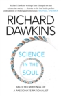 Science in the Soul : Selected Writings of a Passionate Rationalist - Book