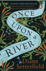 Once Upon a River : The Sunday Times bestseller - Book