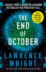 The End of October : A page-turning thriller that warned of the risk of a global virus - Book