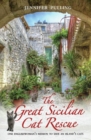 The Great Sicilian Cat Rescue - One Englishwoman's Mission to Save An Island's Cats - Book
