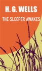THE SLEEPER AWAKES - eBook