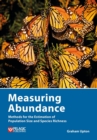 Measuring Abundance : Methods for the Estimation of Population Size and Species Richness - eBook
