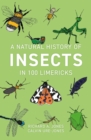 A Natural History of Insects in 100 Limericks - Book