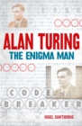 Alan Turing : The Enigma Man - eBook