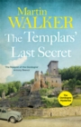 The Templars' Last Secret : The Dordogne Mysteries 10 - Book