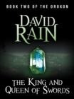 The King and Queen of Swords : Book Two of The Orokon - eBook