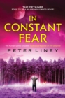 In Constant Fear : The Detainee Book 3 - eBook