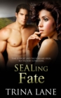 SEALing Fate - eBook