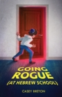 Going Rogue (At Hebrew School) - eBook