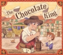The Chocolate King - eBook