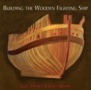 Building the Wooden Fighting Ship - Book