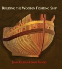 Building the Wooden Fighting Ship - eBook